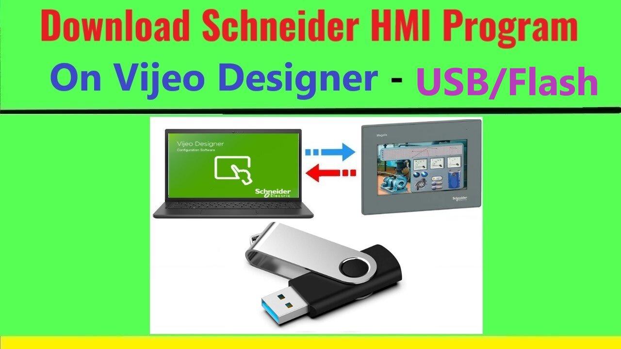 0151 - Download schneider magelis hmi program vis usb flash disk windows 11