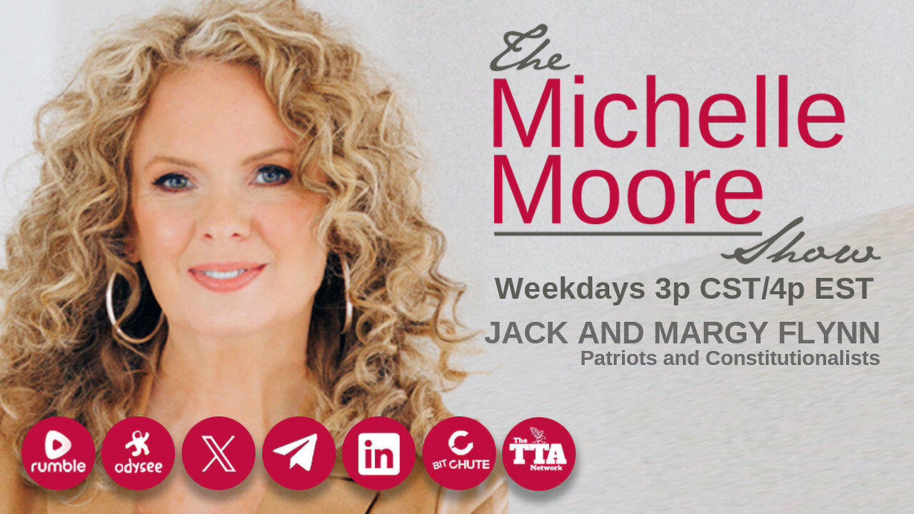 (Tues, May 21 @ 3p CST/4p EST) Guest, Jack and Margy Flynn: The Michelle Moore Show (May 21, 2024)