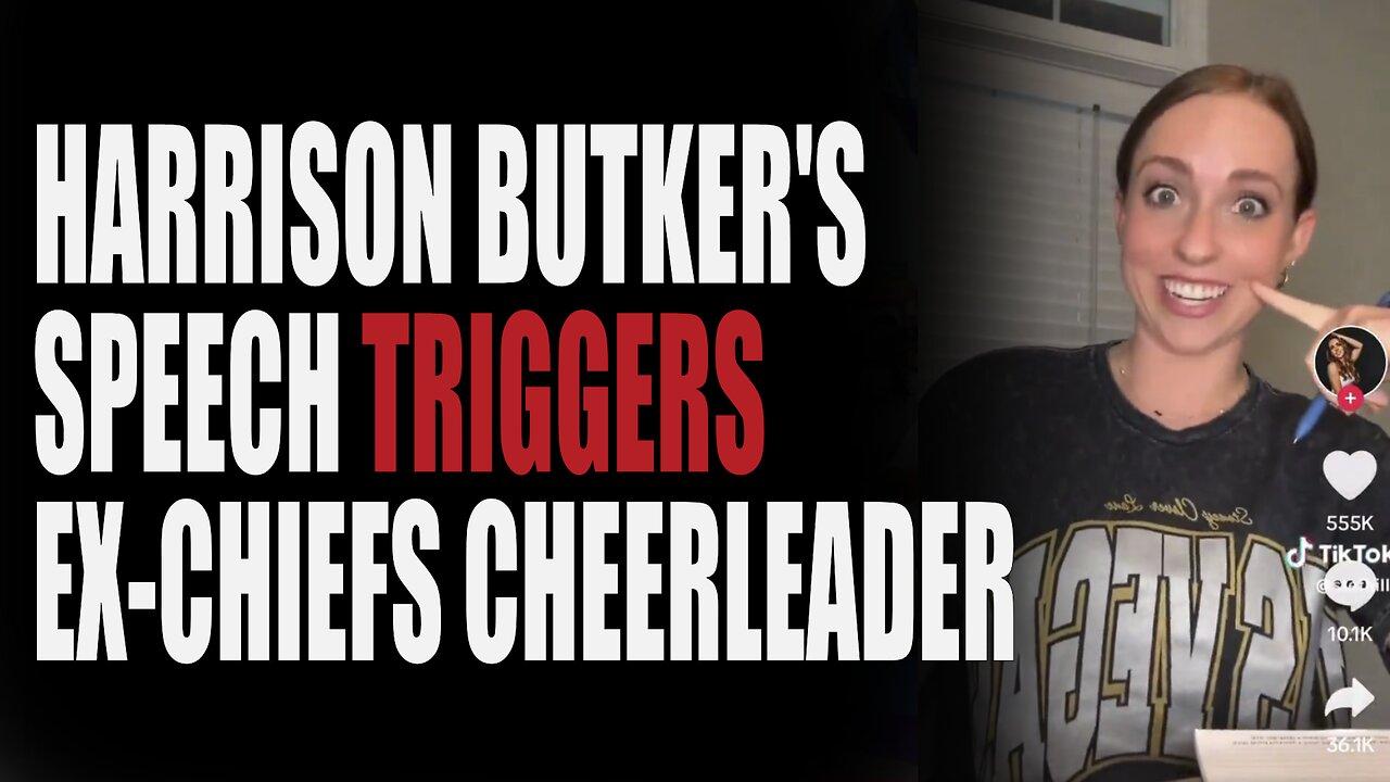 EX-NFL Cheerleader Triggered by Harrison Butker's Speech