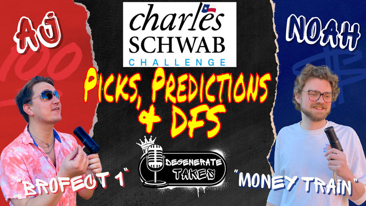 Charles Schwab Challenge Predictions & MLB Check In