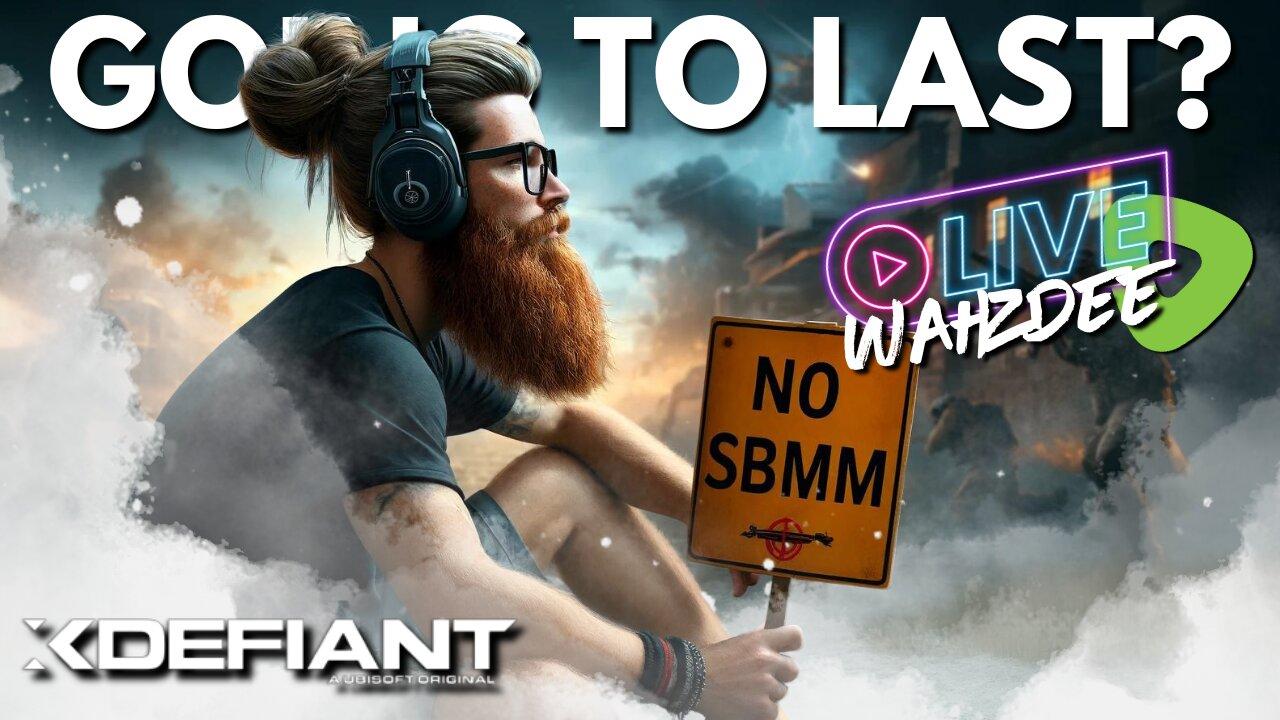 WILL THIS GAME LAST? - XDEFIANT - LATE NIGHT GAME'N