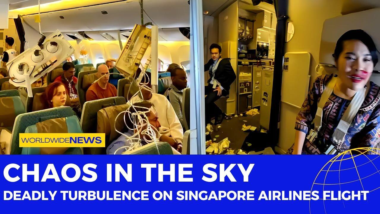 Chaos in the Sky: Deadly Turbulence on Singapore Airlines Flight