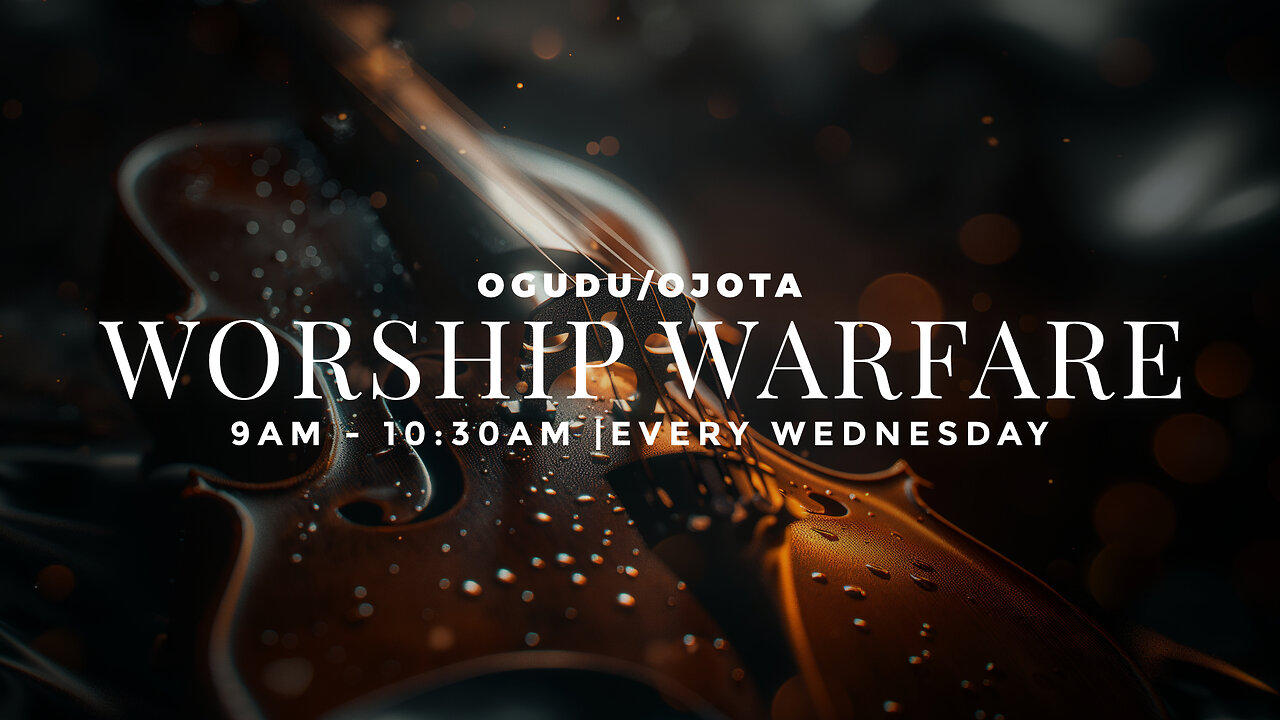 WWW | May 22, 2024 | Worship Warfare