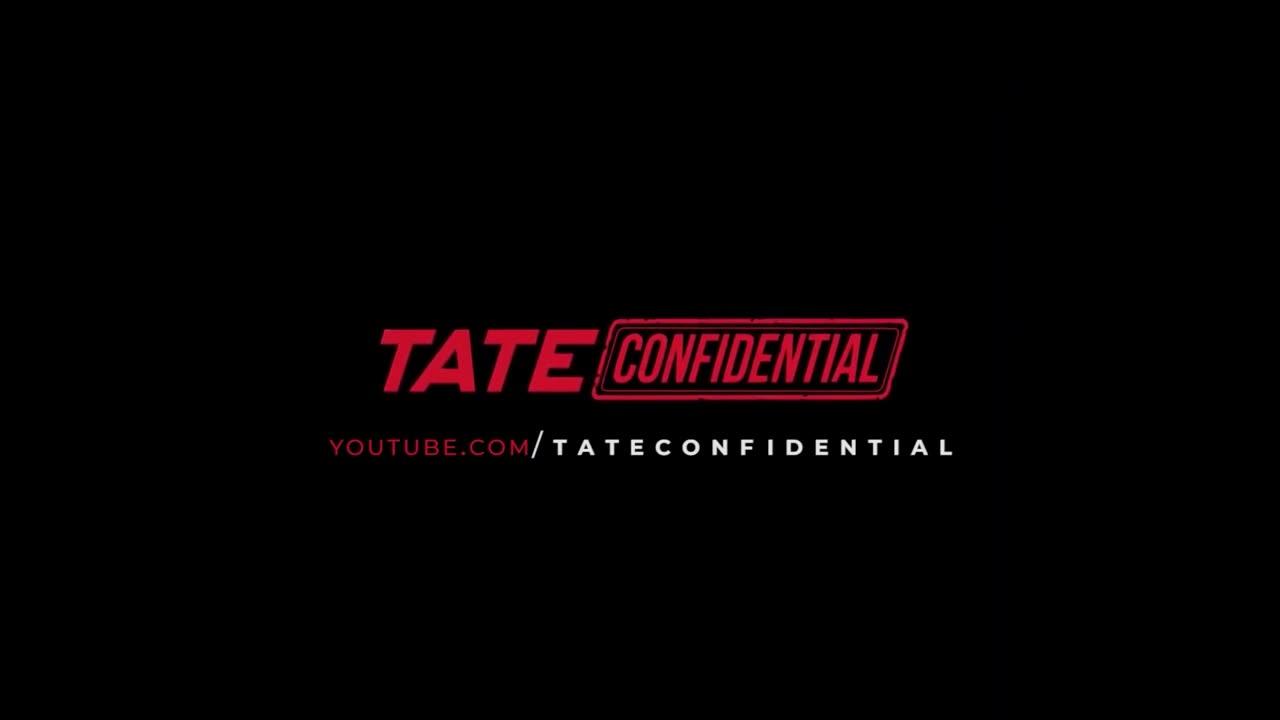 BURNING THE WORLD _ TATE CONFIDENTIAL _ EPISODE 43