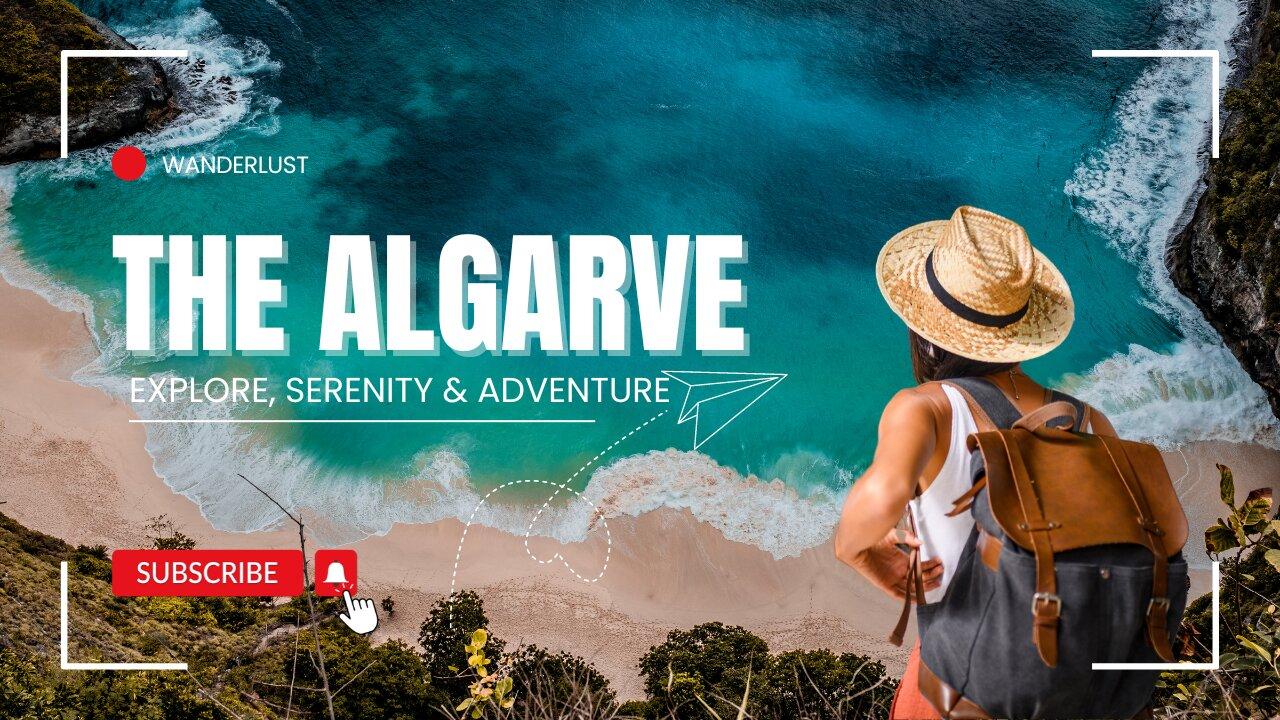 The Algarve - Portugal. All you need to know in 5 mins