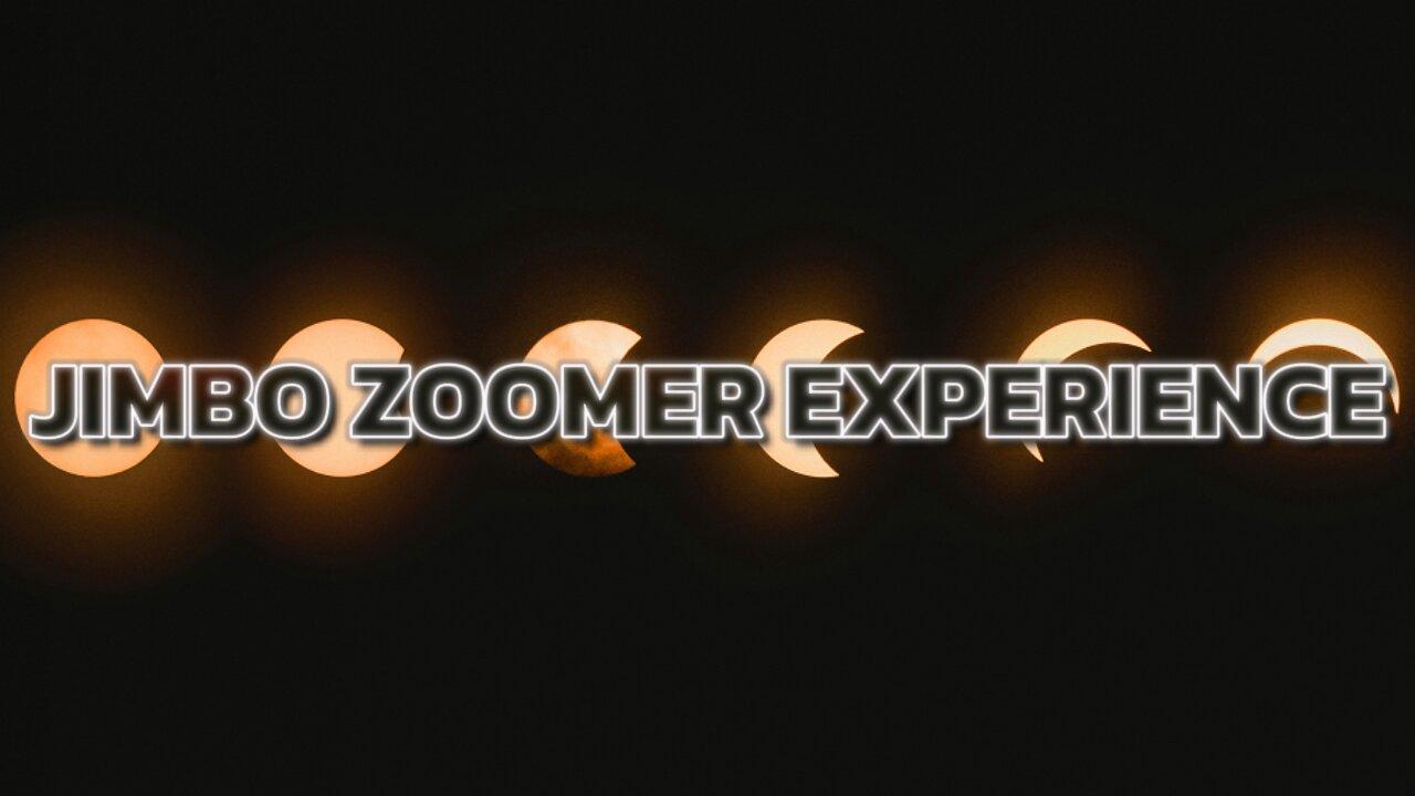 The Wednesday Episode of The Jimbo Zoomer Experience™