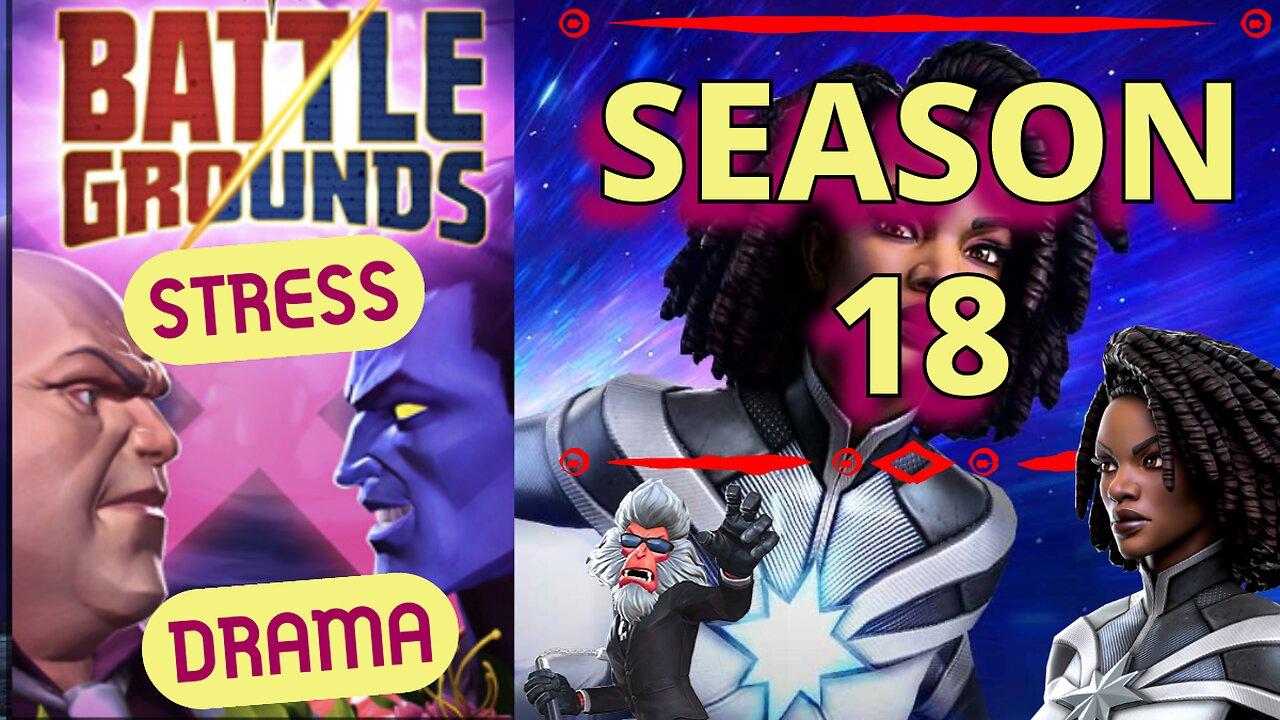 Battlegrounds | Come for the Drama Stay for the Stress! | Season 18 | Marvel Contest of Champions