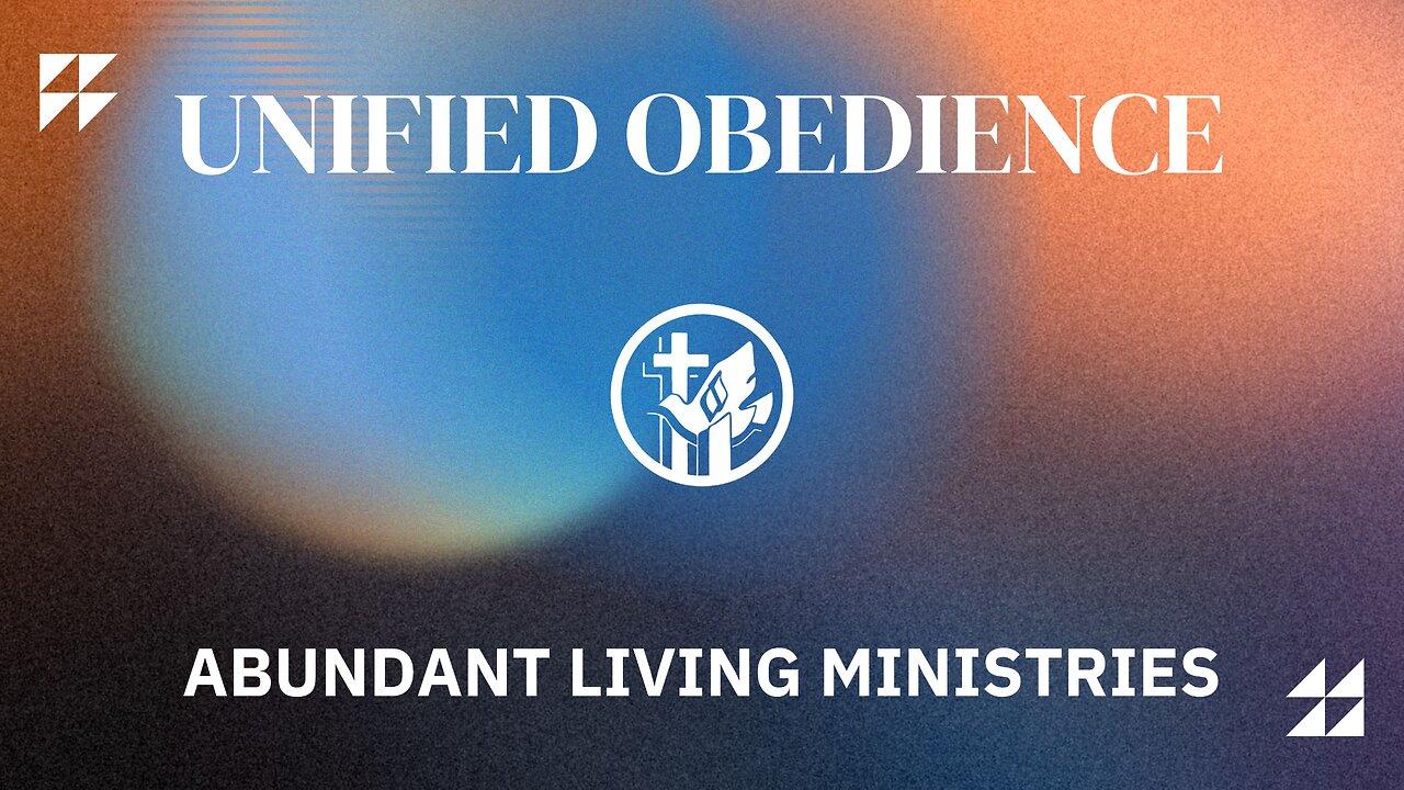 Unified Obedience | 5-22-24 | Wednesday Night Service