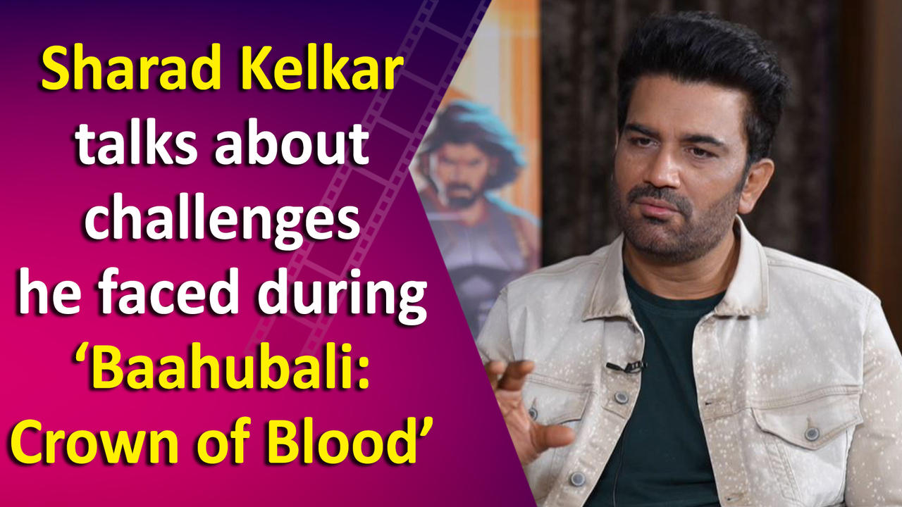 Exclusive Interview: Sharad Kelkar shares insights into the challenges he encountered