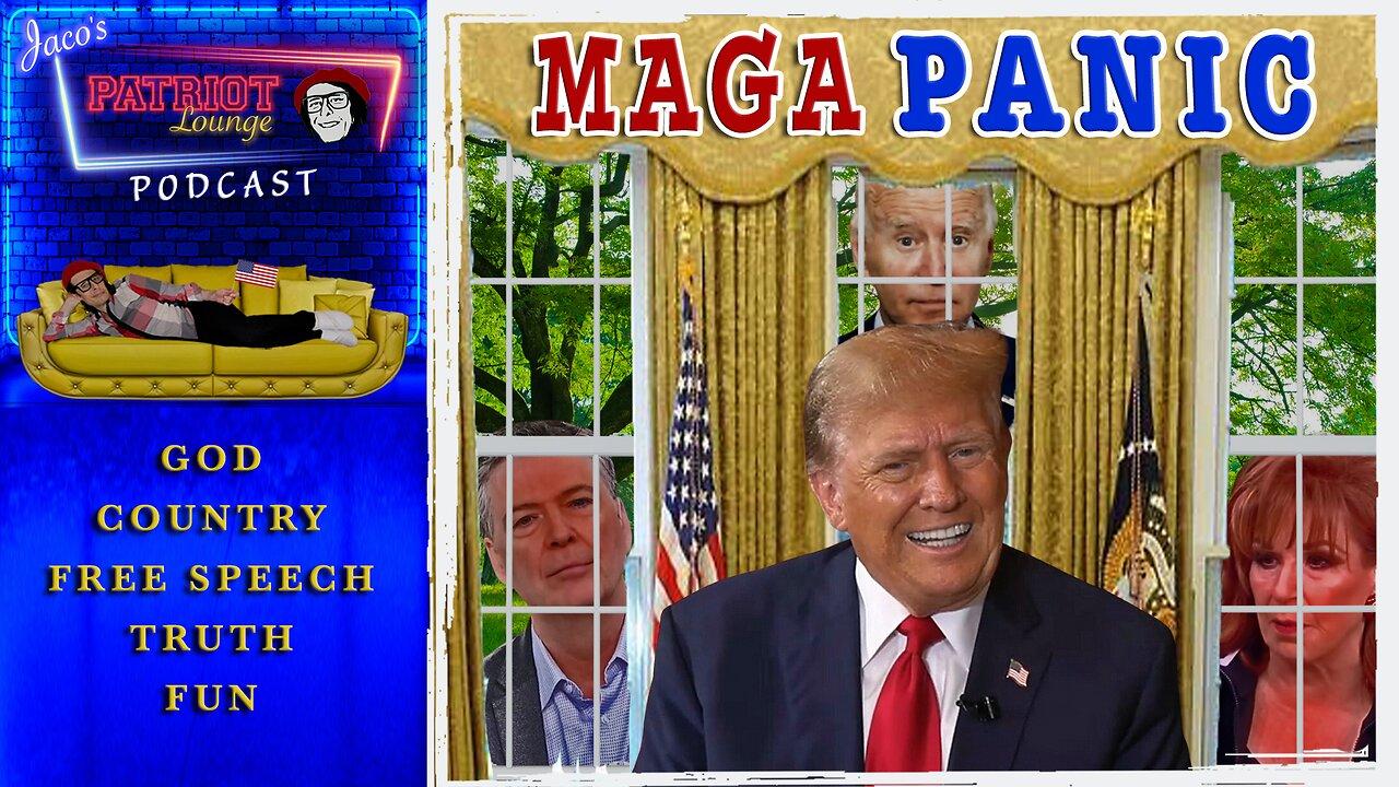 Episode 77: MAGA Panic | Current News and Events (Starts 9:30 PDT/12:30 AM EDT)