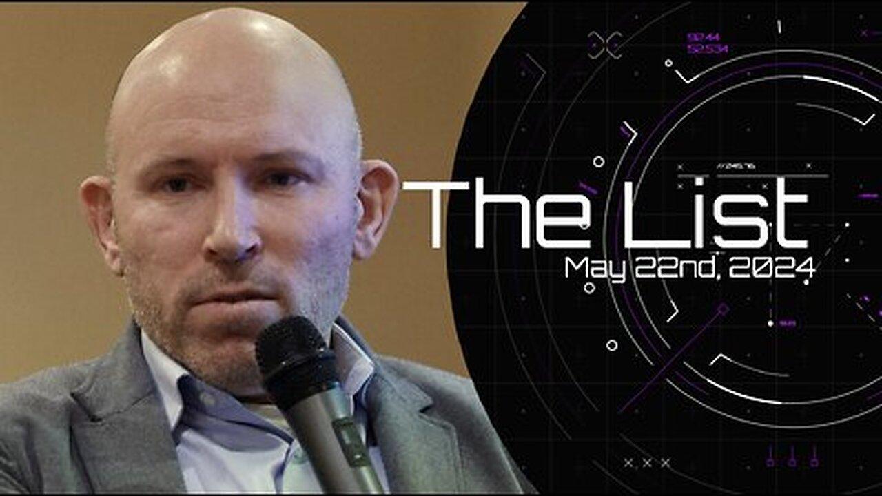 The List - May 22nd, 2024
