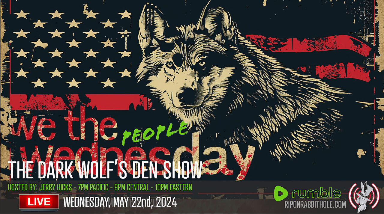 THE DARK WOLF’S DEN SHOW – "WE THE PEOPLE"