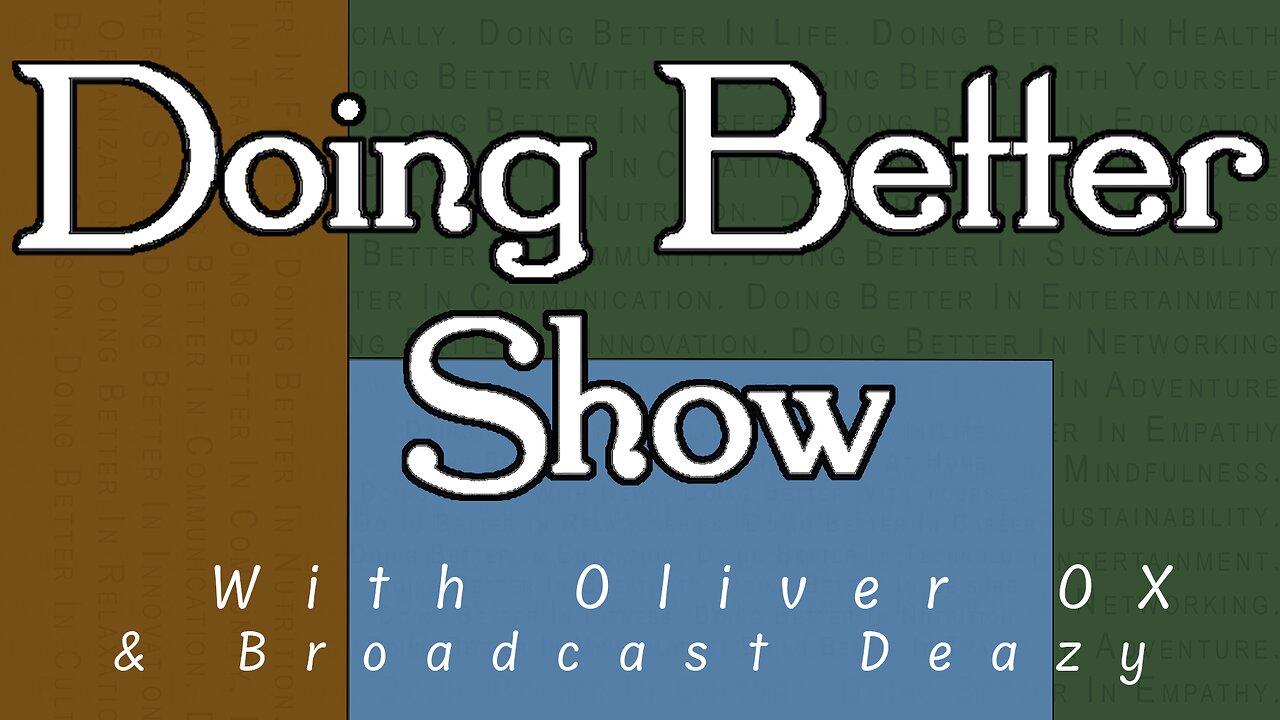 Doing Better Show Live: How to Coexist