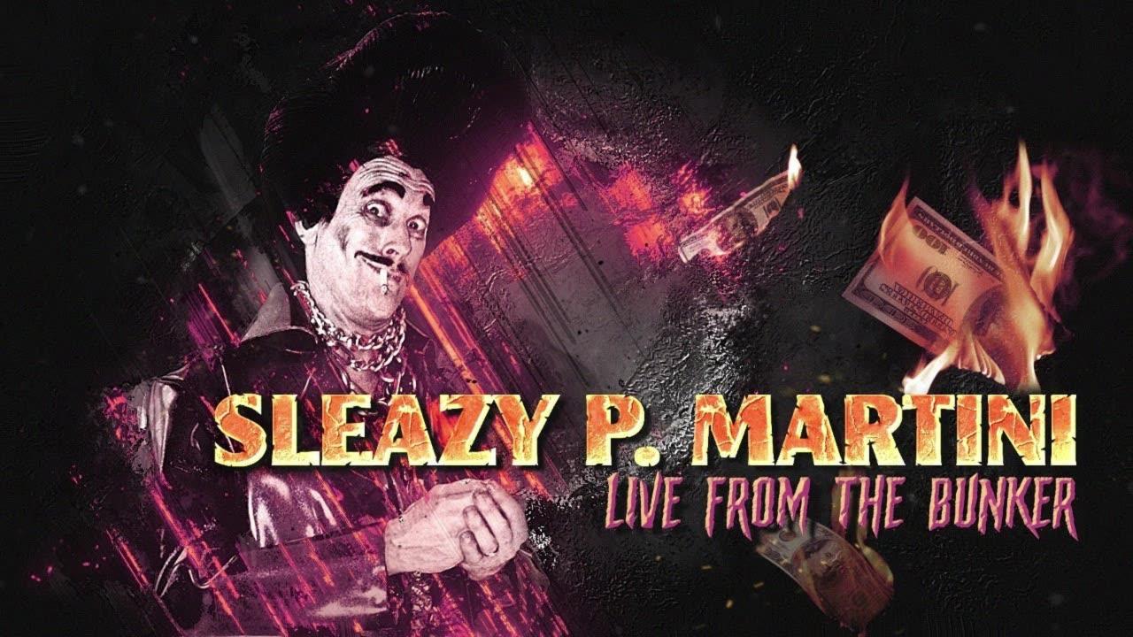 Sleazy Live From the Bunker 5/22/24 at 10:30pm
