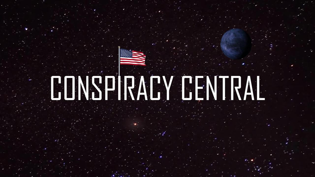 Conspiracy Central, May 22, 2024 at 8:30 pm pacific