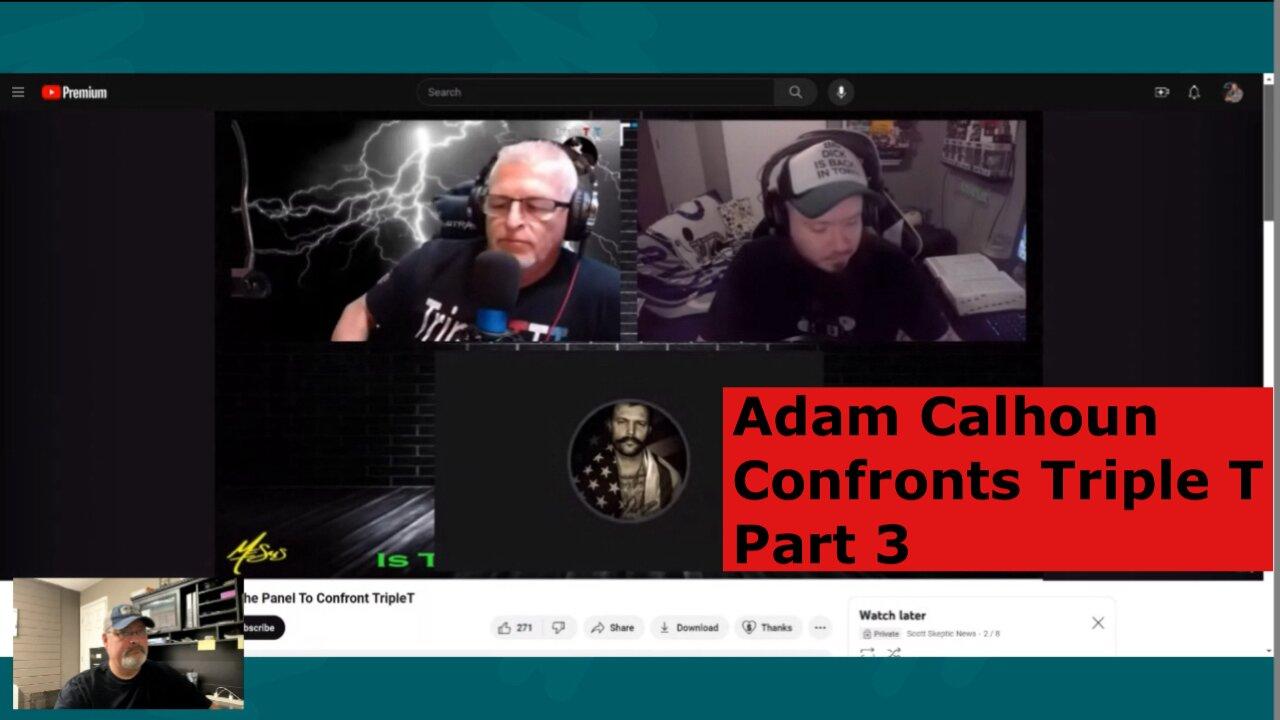 Adam Calhoun Confronts Triple T Part 3. Adam talks Upchurch, Tom MacDonald, and Piece with Triple T.