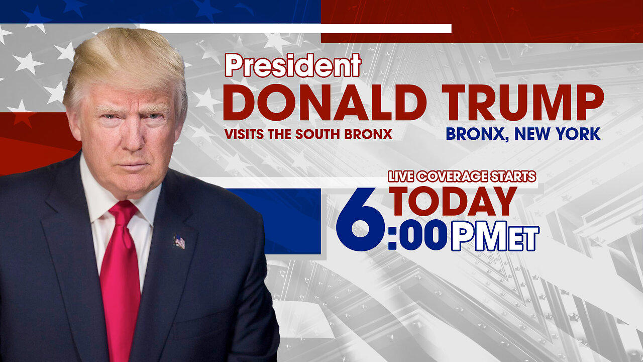 PRESIDENT TRUMP IN SOUTH BRONX NY LIVE COVERAGE