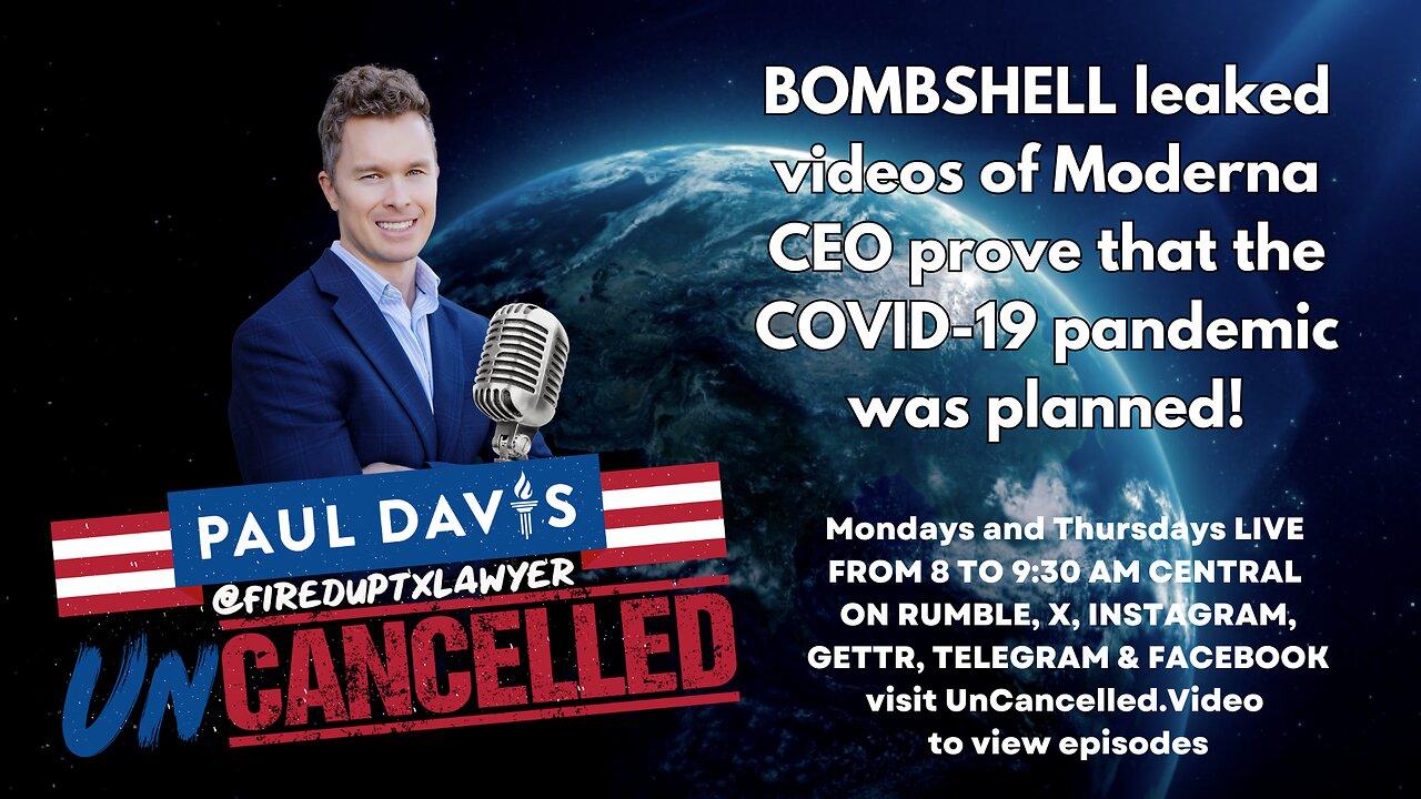 BOMBSHELL leaked videos of Moderna CEO prove that the COVID-19 pandemic was planned!