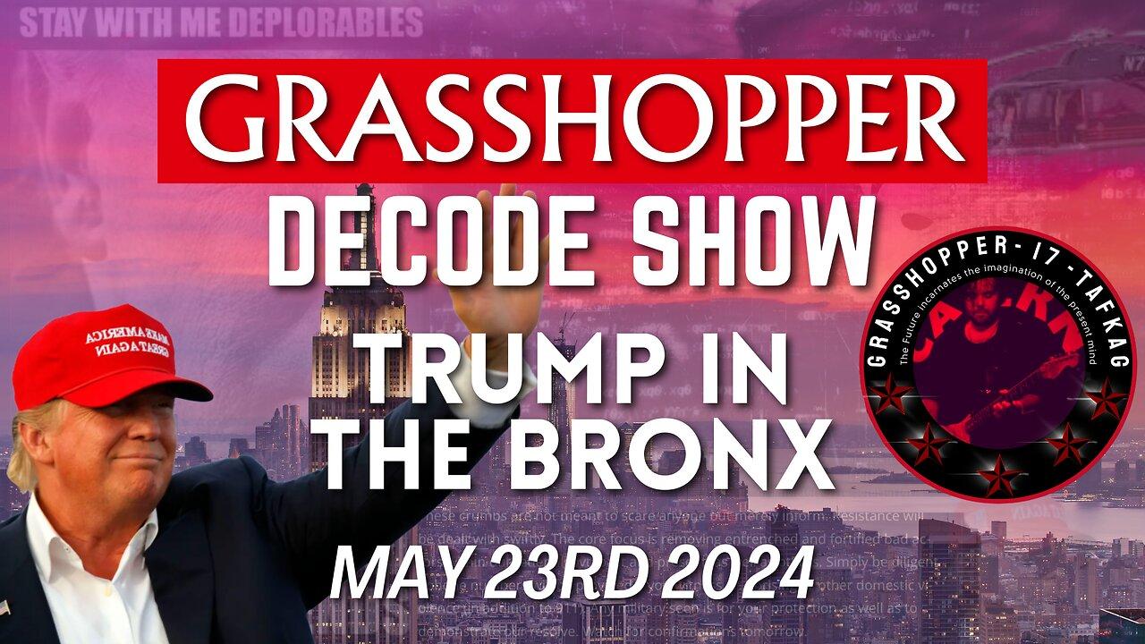 Grasshopper Live Decode Show - Trump Rally in The Bronx NY