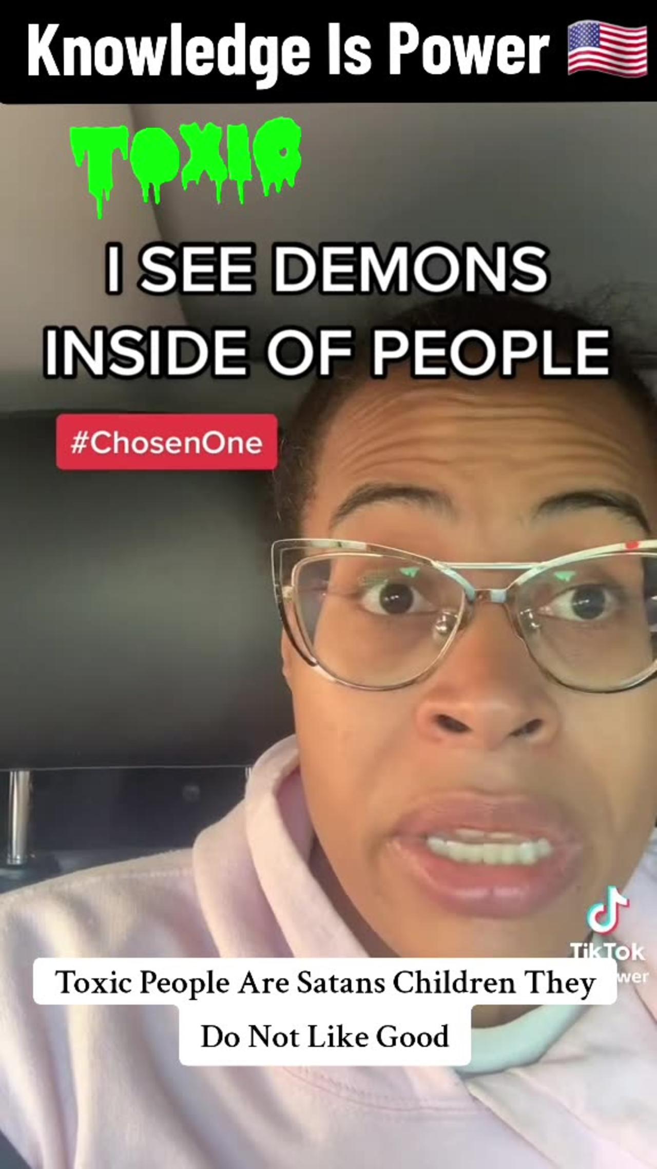 Demons Live Inside Toxic People