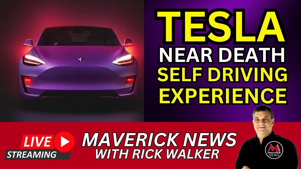 Self Driving Tesla Near Fatal Crash ( Full Video ) | Maverick News Live with Rick Walker