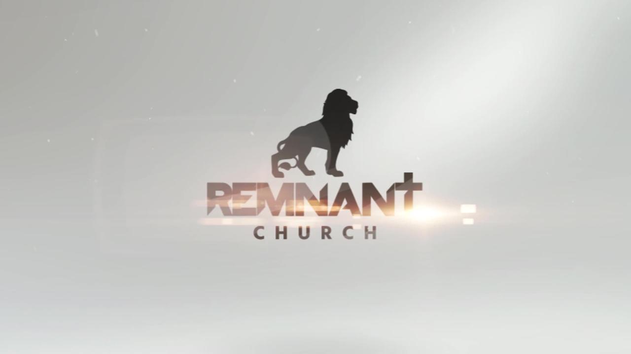 The Remnant Church | WATCH LIVE | 05.23.24