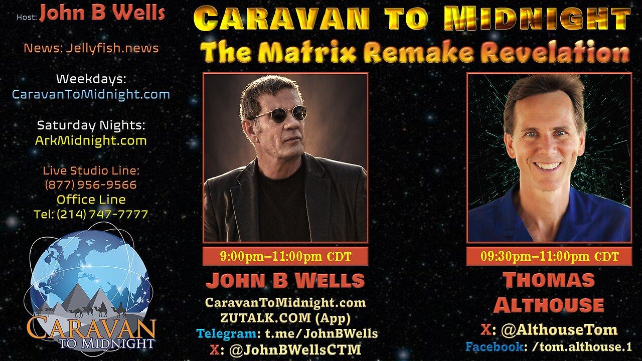 The Matrix Remake Revelation - John B Wells LIVE