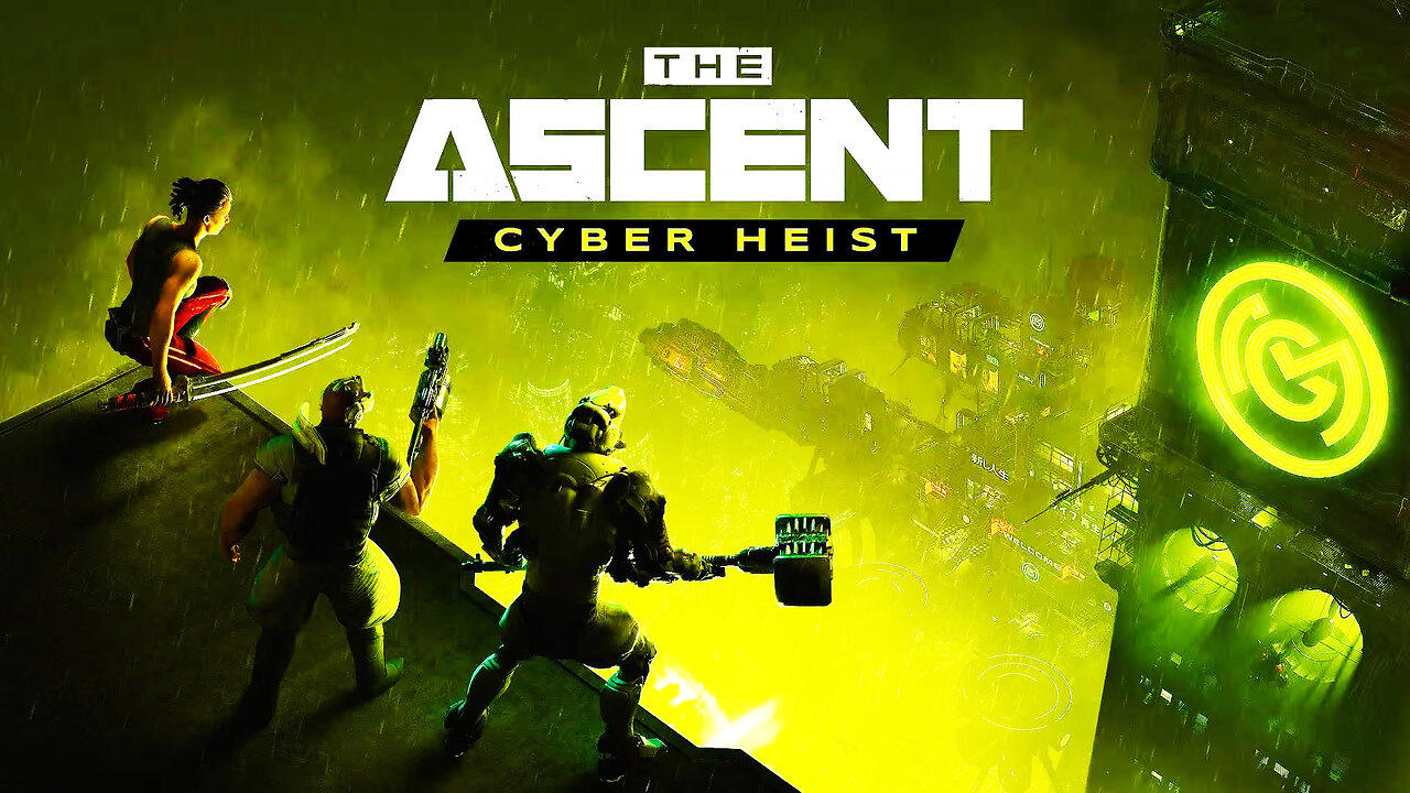 [ Part 1 ] 👨‍💻 The Ascent: Cyber Heist DLC 👨‍💻 || Cyberpunk Action-Shooter RPG || Dystopian Universe
