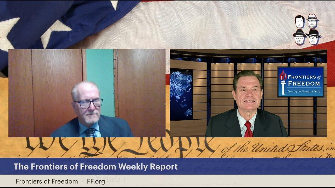 The Frontiers of Freedom Weekly Report - May 24, 2024