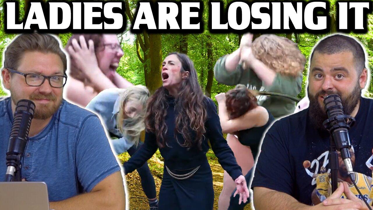 Women Go Nuts at Anger Retreat in the Woods! - EP173