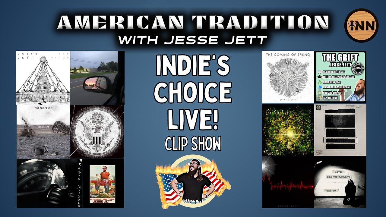 Indie’s Choice: American Tradition w/ Jesse Jett Live Performances Clip Show