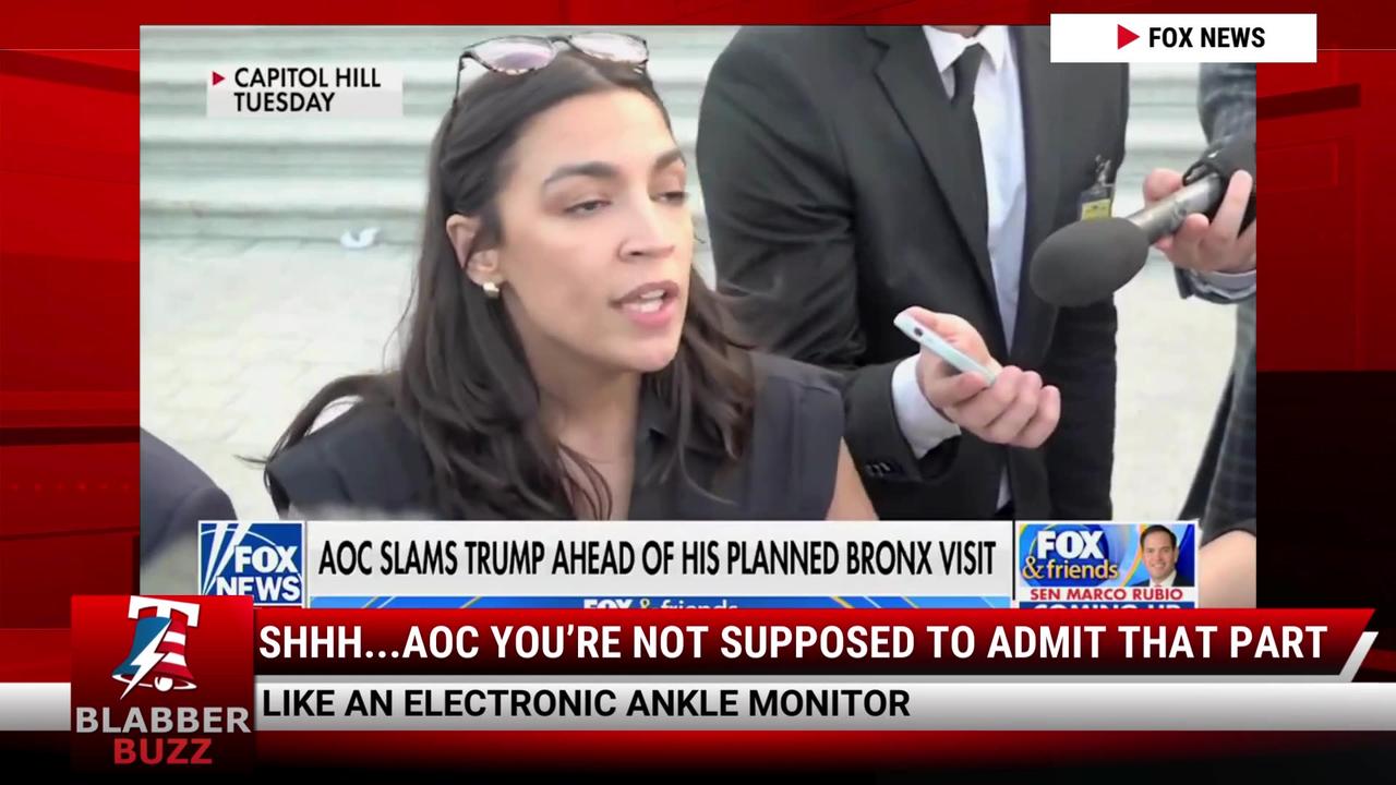 Shhh...AOC You’re Not Supposed To Admit That Part