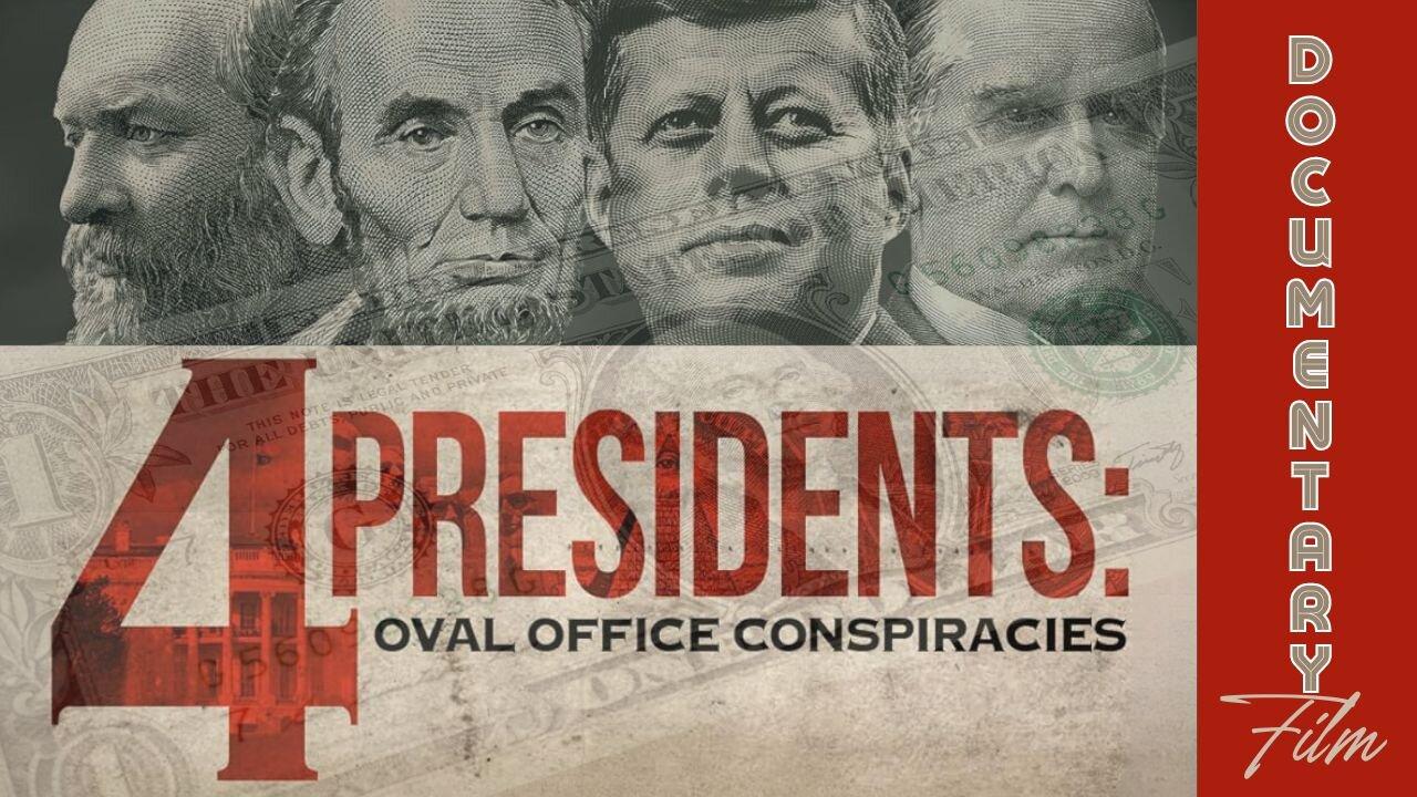 (Sat, May 25 @ 7:05a CST/8:05a EST) Documentary: 4 Presidents 'Oval Office Conspiracies'
