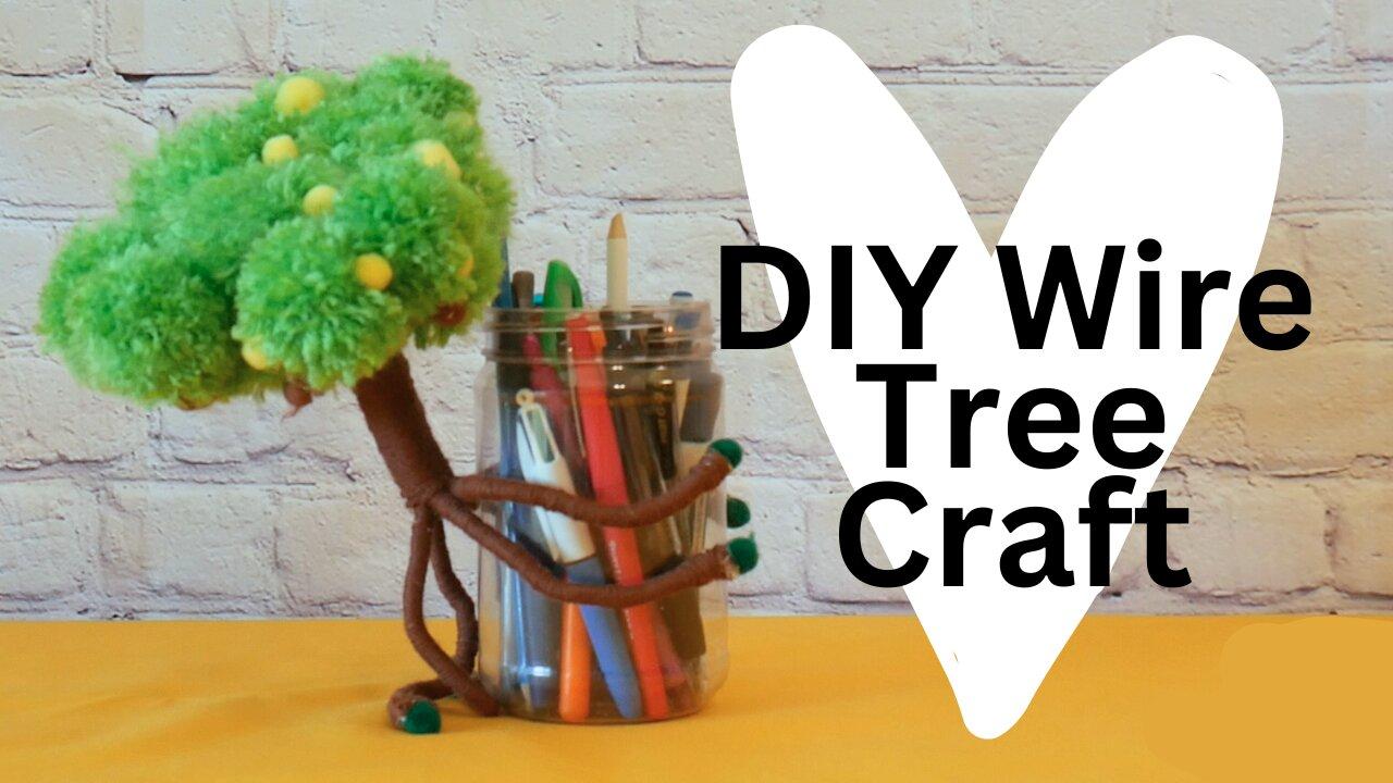 DIY Wire Tree Craft for Kids