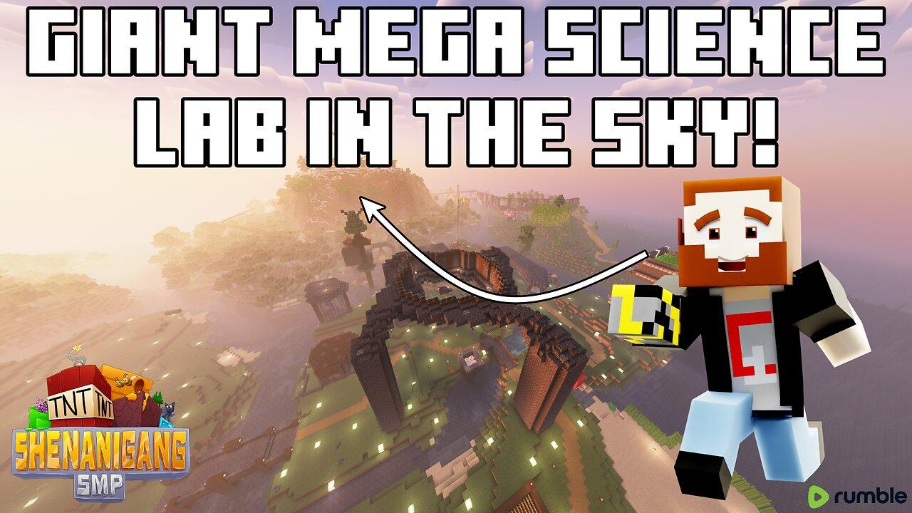 Mad Scientist Lab Build On the Shenanigang SMP!