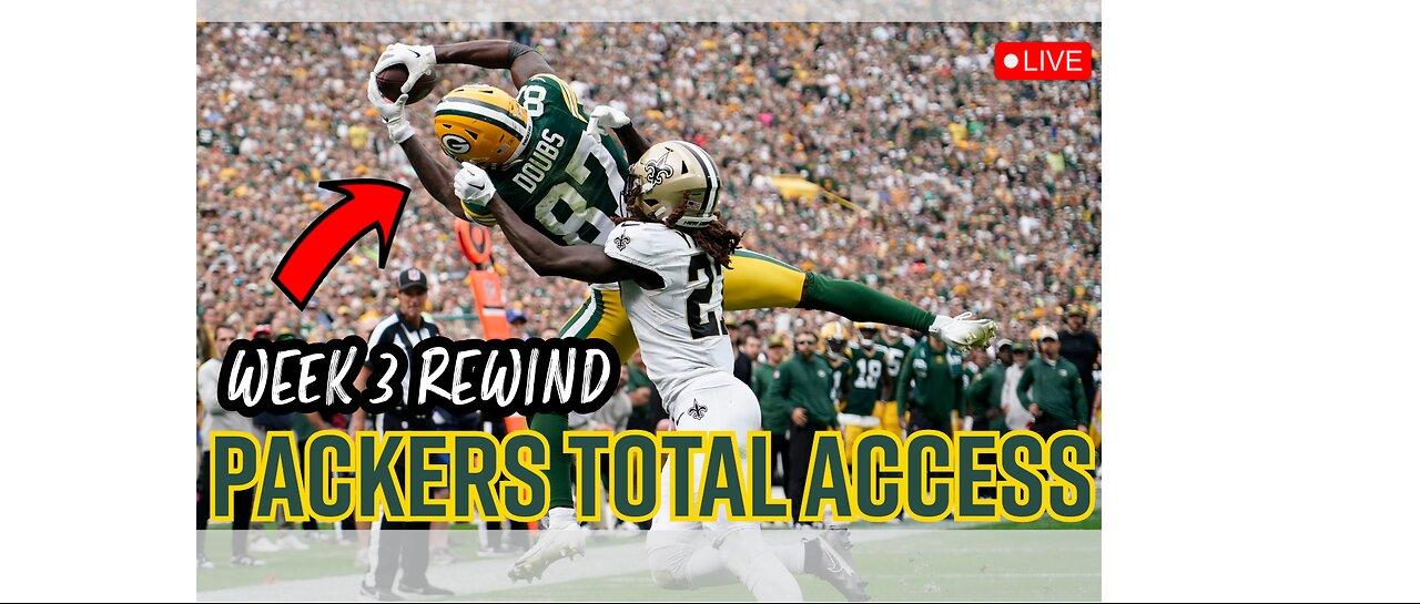 LIVE Packers Total Access | Green Bay Packers vs New Orleans Saints Highlights | Jordan Love
