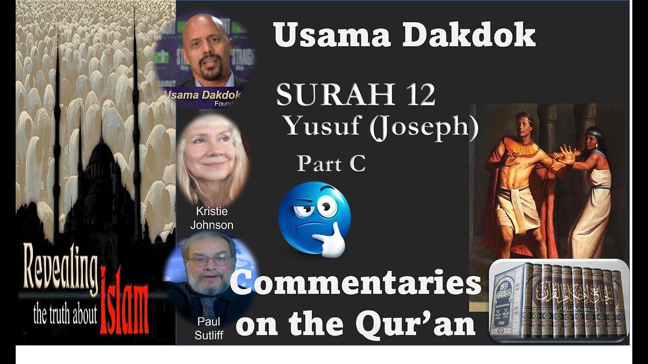 Usama Dakdok on Surah 12 Part C