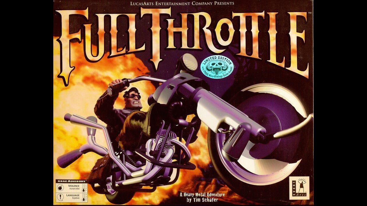 Full Throttle Remastered (2017, PC, PlayStation 4, Xbox One, iOS) Full Playthrough