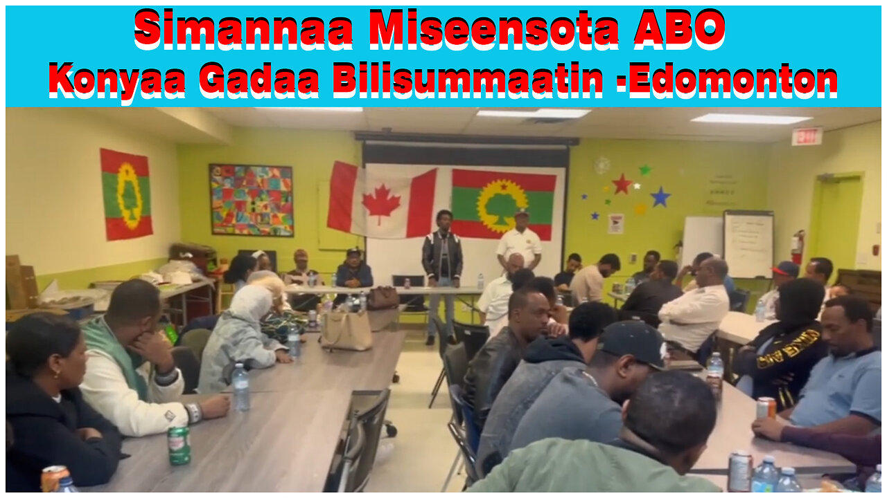 TIBBANA: Simannaa Miseensota ABO -Edmonton - One News Page VIDEO