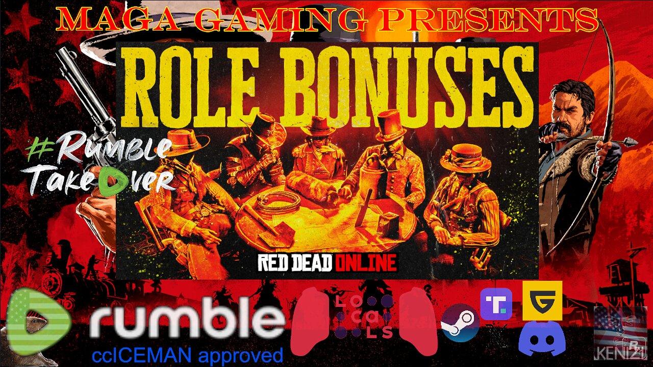 RDO - Role Bonuses Month, Week 4: Monday/Tuesday