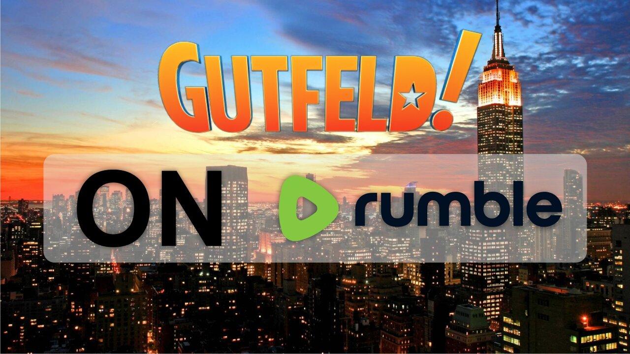 Gutfeld! (Full Episode) - Monday, May 27, 2024