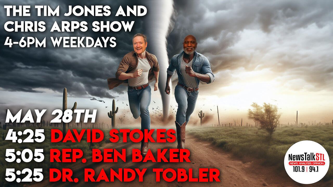 The Tim Jones and Chris Arps Show 05.28.2024 David Stokes | Ben Baker | Dr. Randy Tobler