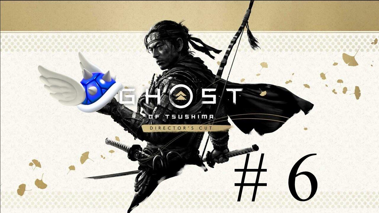 Ghost of Tsushima # 6 