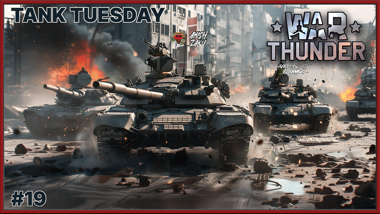 War Thunder - Tanking This Game Hard - Tank Tuesday Collab