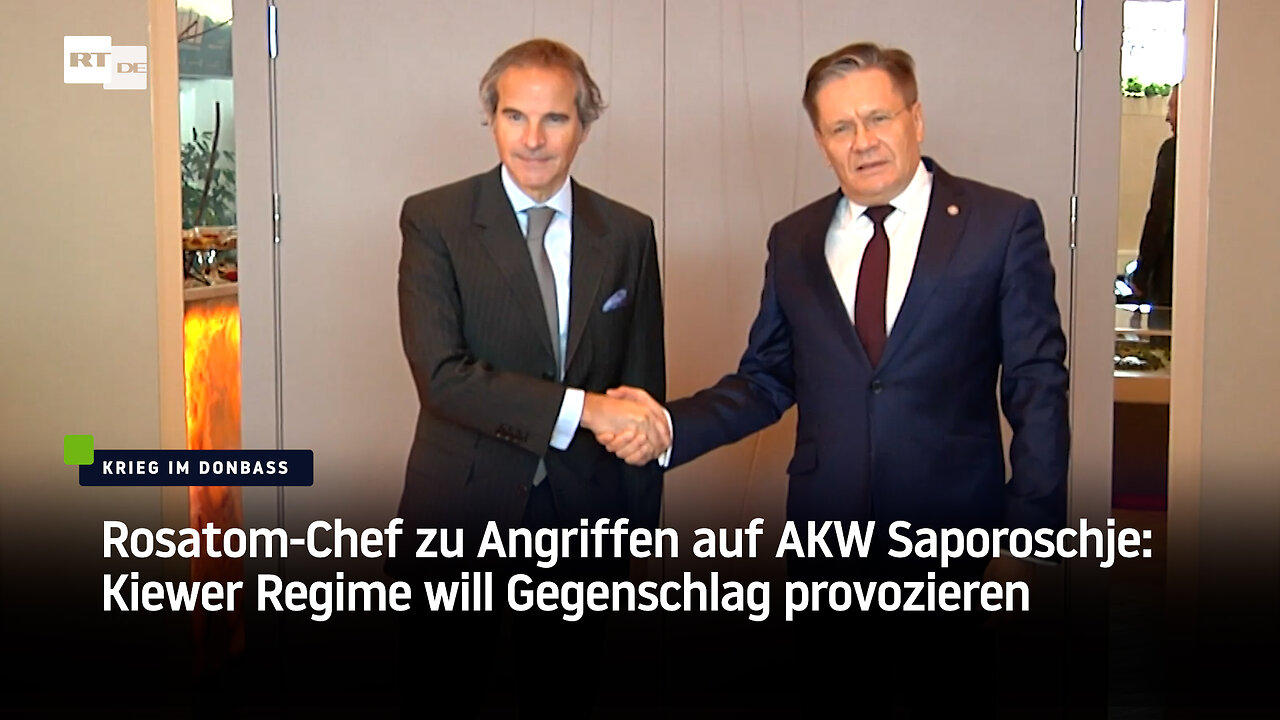 Rosatom-Chef zu Angriffen auf AKW Saporoschje: Kiewer Regime will Gegenschlag provozieren