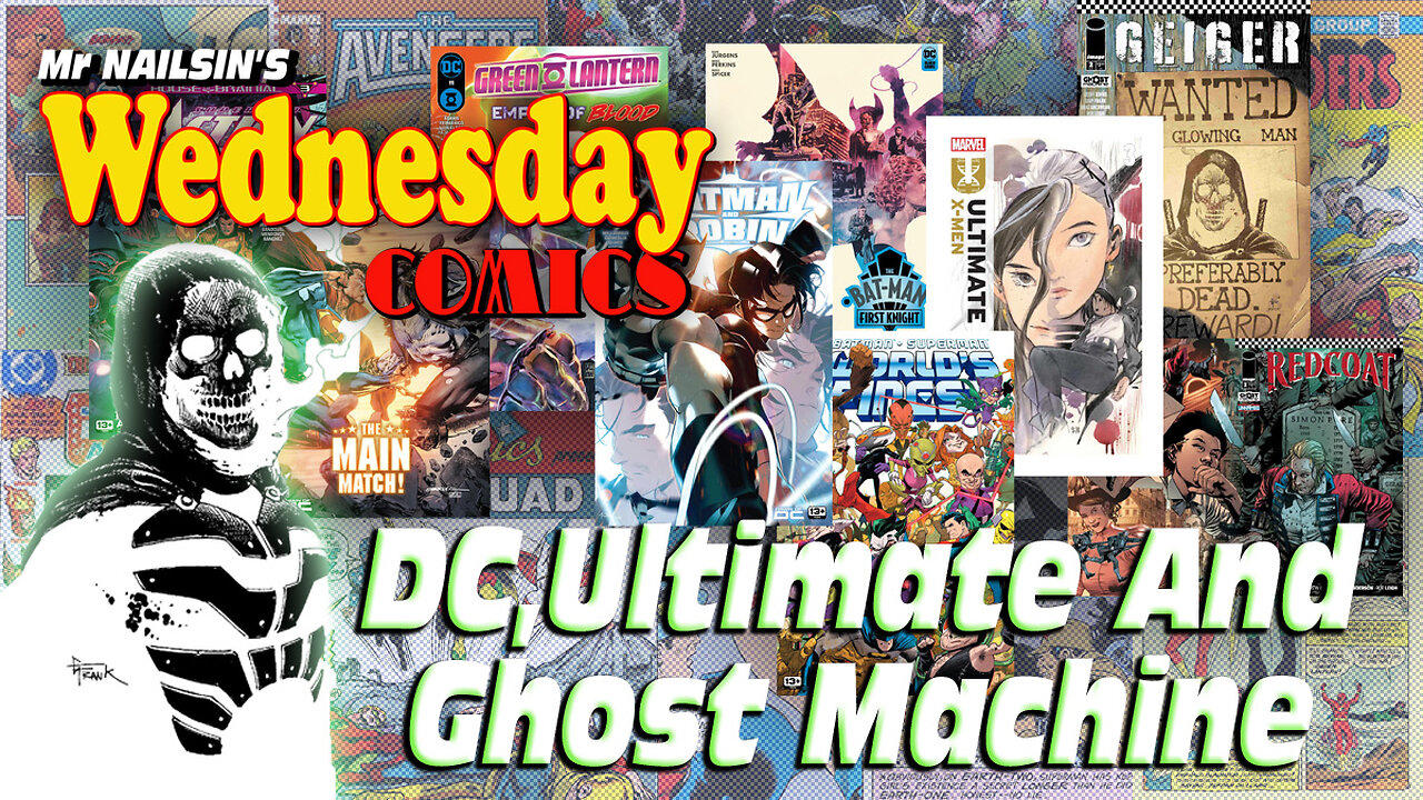 Mr Nailsin's Wednesday Comics: DC,Ultimate And Ghost Machine