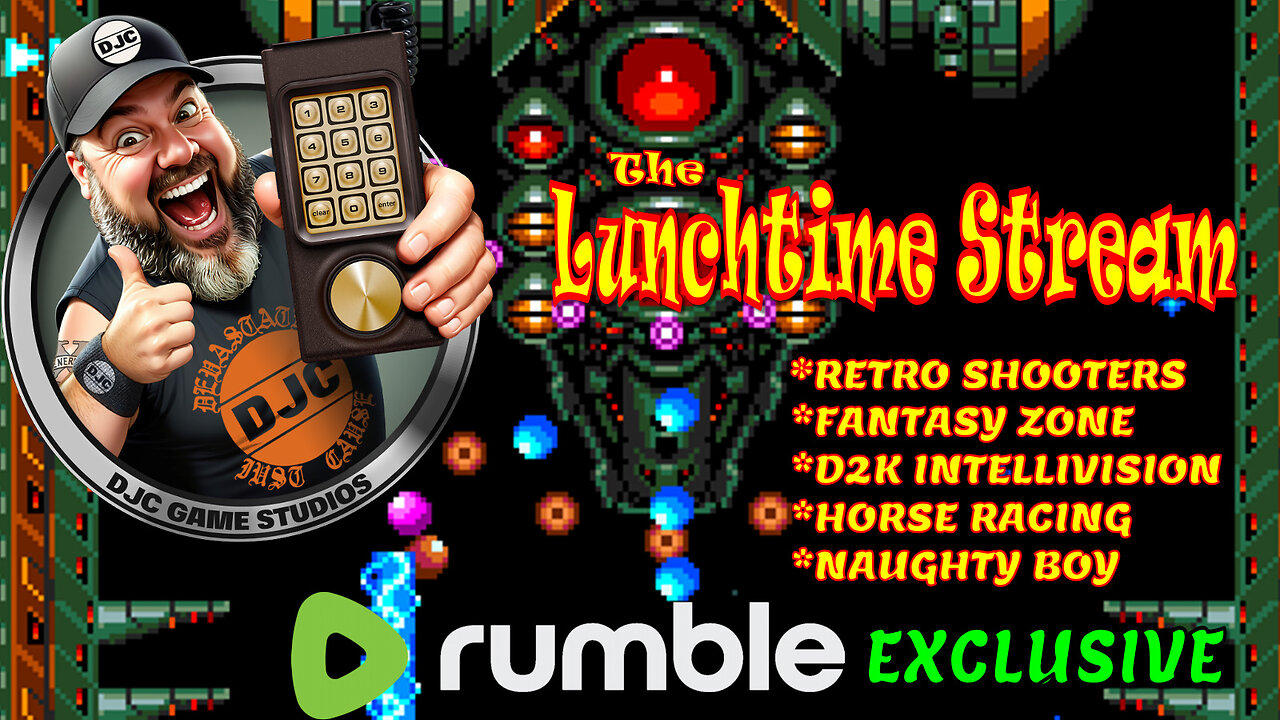 The LuNcHTiMe StReAm - LIVE Retro Gaming with DJC - Rumble Exclusive!