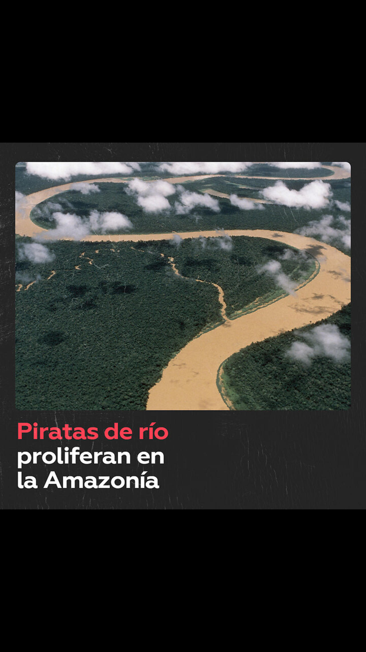 'Piratas de los ríos' asaltan a cargueros en la Amazonía
