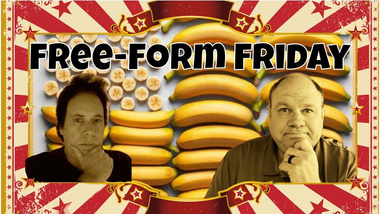 Free-form Friday 05-31-2024 Eight Bananas of Ten