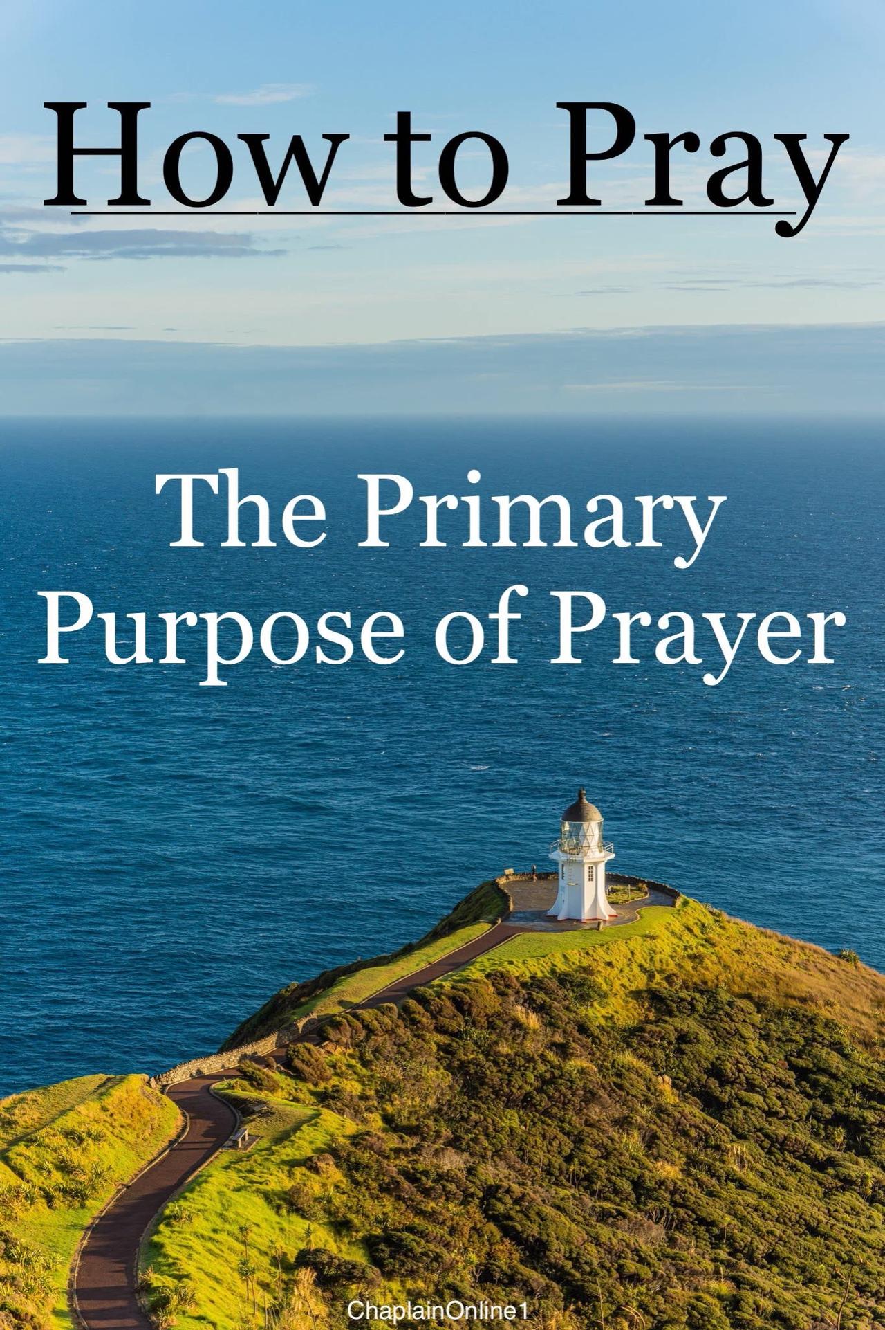 The primary purpose of prayer one news page video
